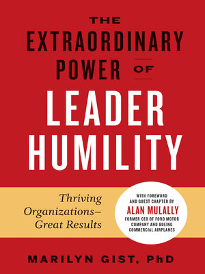cover image of The Extraordinary Power of Leader Humility